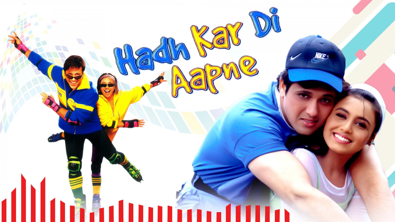 Hadh Kar Di Aapne Hd Video Song Download Hadh Kar Di Aapne Hd Video Song Download