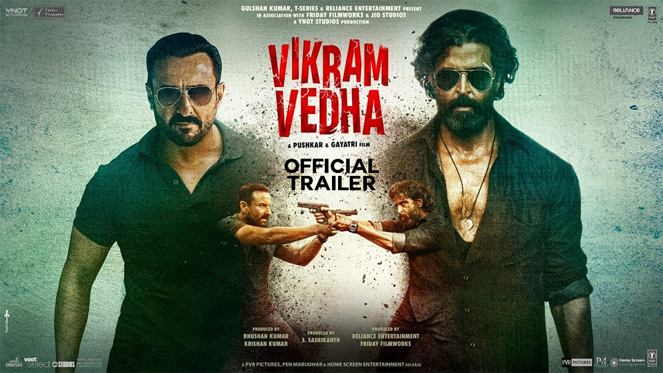 Watch Vikram Vedha Official Trailer Videos Online Hd On Jiocinema Com