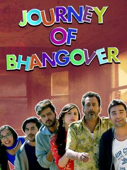 jiocinema - Journey Of Bhangover