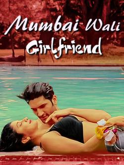 jiocinema - Mumbai Wali Girlfriend