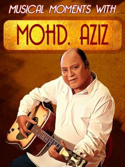 jiocinema - Musical Moments with Mohd. Aziz