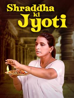 jiocinema - Shraddha Ki Jyoti