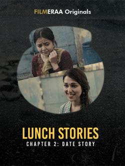 jiocinema - Lunch Stories Chapter 2: Date Story