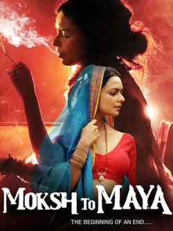 jiocinema - Moksh To Maya