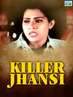 jiocinema - Killer Jhansi