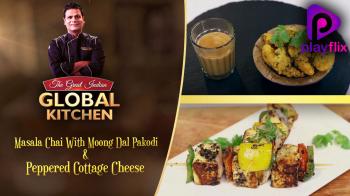 jiocinema - Masala Chai With Moong Dal Pakodi And Peppered Cottage Cheese