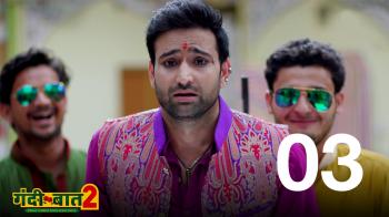 gandi baat 2 full episode altbalaji