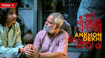 jiocinema - Ankhon Dekhi - Official Trailer