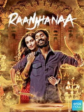 raanjhanaa full movie online watch free hd raanjhanaa full movie online watch free hd