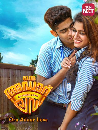 Oru Adaar Love Movie Watch Full Movie Online On Jiocinema Download movie in hd quality. oru adaar love